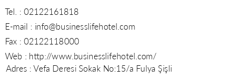 Business Life Boutique Hotel telefon numaralar, faks, e-mail, posta adresi ve iletiim bilgileri